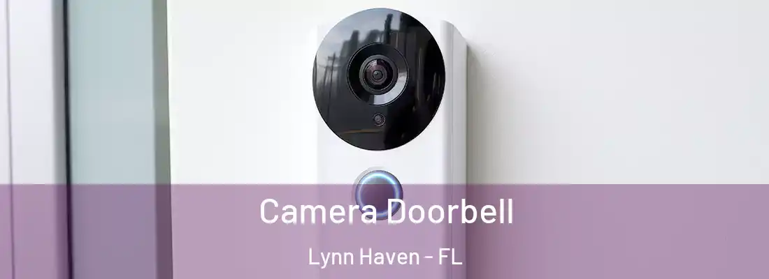 Camera Doorbell Lynn Haven - FL