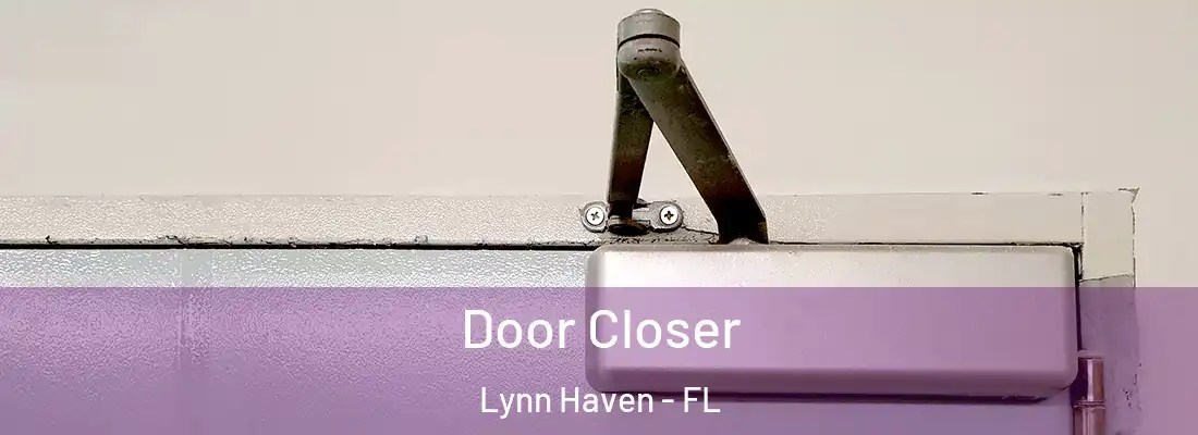 Door Closer Lynn Haven - FL
