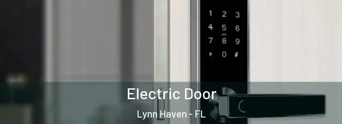Electric Door Lynn Haven - FL